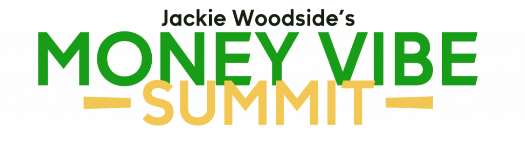 Jackie Woodside - Money Vibe Summit